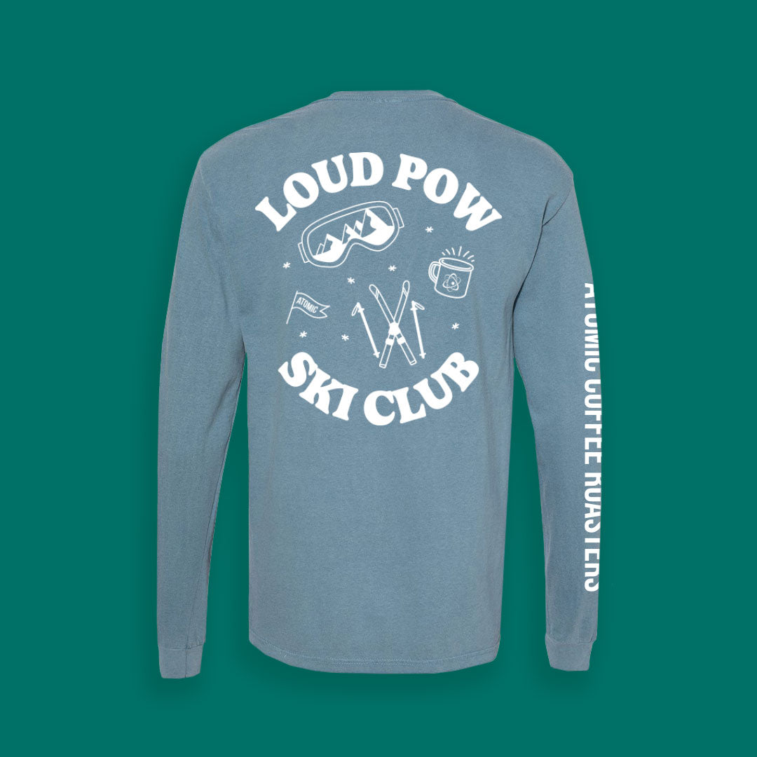 Loud Pow Ski Club Long Sleeve